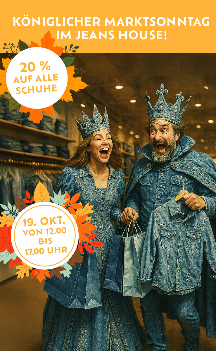 Königlicher Marktsonntag im JEANS HOUSE Olching! Am 19. Oktober von 12 bis 17 Uhr heißt es wieder: Krone auf, Jeans an – und shoppen wie die Royals! Nur an diesem Tag bekommst du 20 % auf alle Schuhe! Aber das ist längst nicht alles: Entdecke neue Styles, coole Outfits und viele royale Highlights, die deinen Herbstlook perfekt machen. Also schnapp dir deine Shopping-Gefährten, flaniere durch Olching und genieße den Marktsonntag im modischen Königreich des Jeans House.