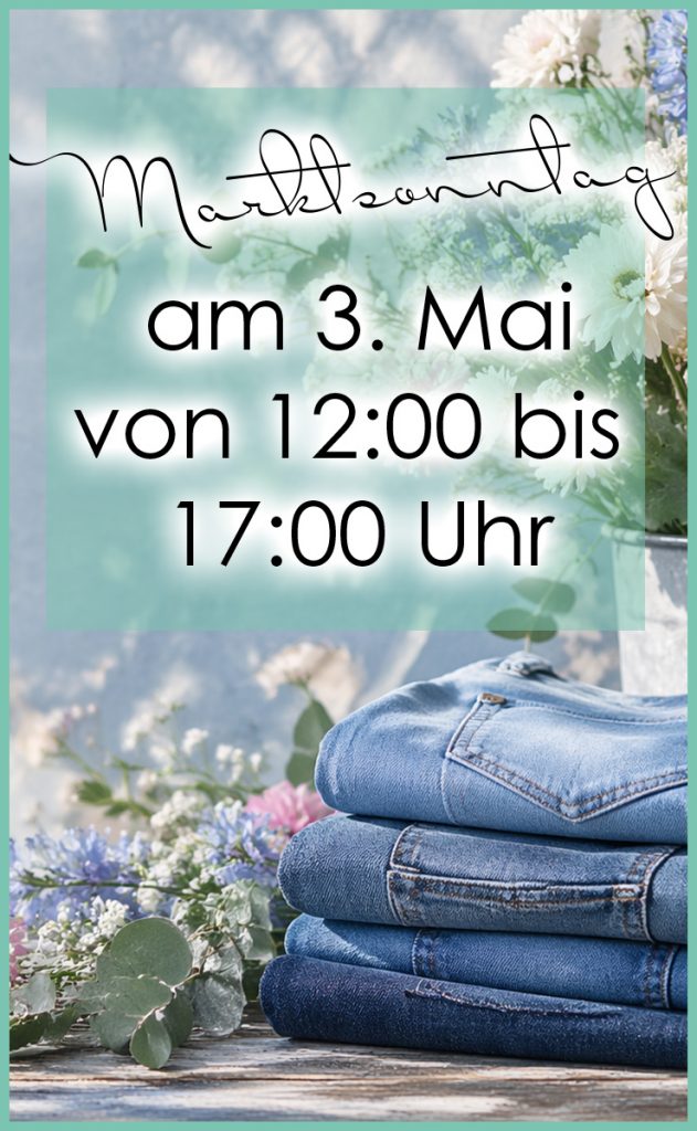 Marktsonntag im JEANS HOUSE Olching am 3. Mai von 12 bis 17 Uhr mit Frühlingsblumen und gestapelten Jeans