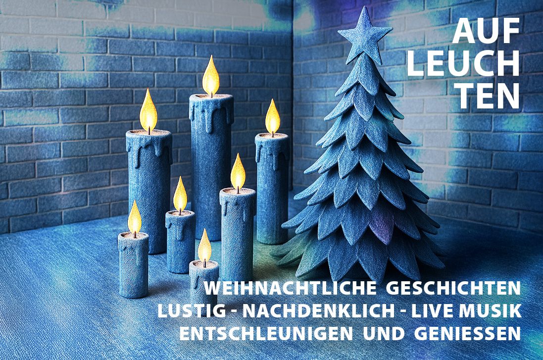 JEANS HOUSE Event: Aufleuchten. Weihnachtliche Geschichten, lustig und nachdenklich. Live Musik